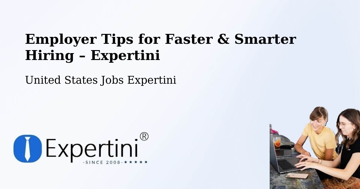 Employer Tips for Hiring & Recruitment – Rome - Rome, United States Jobs Expertini